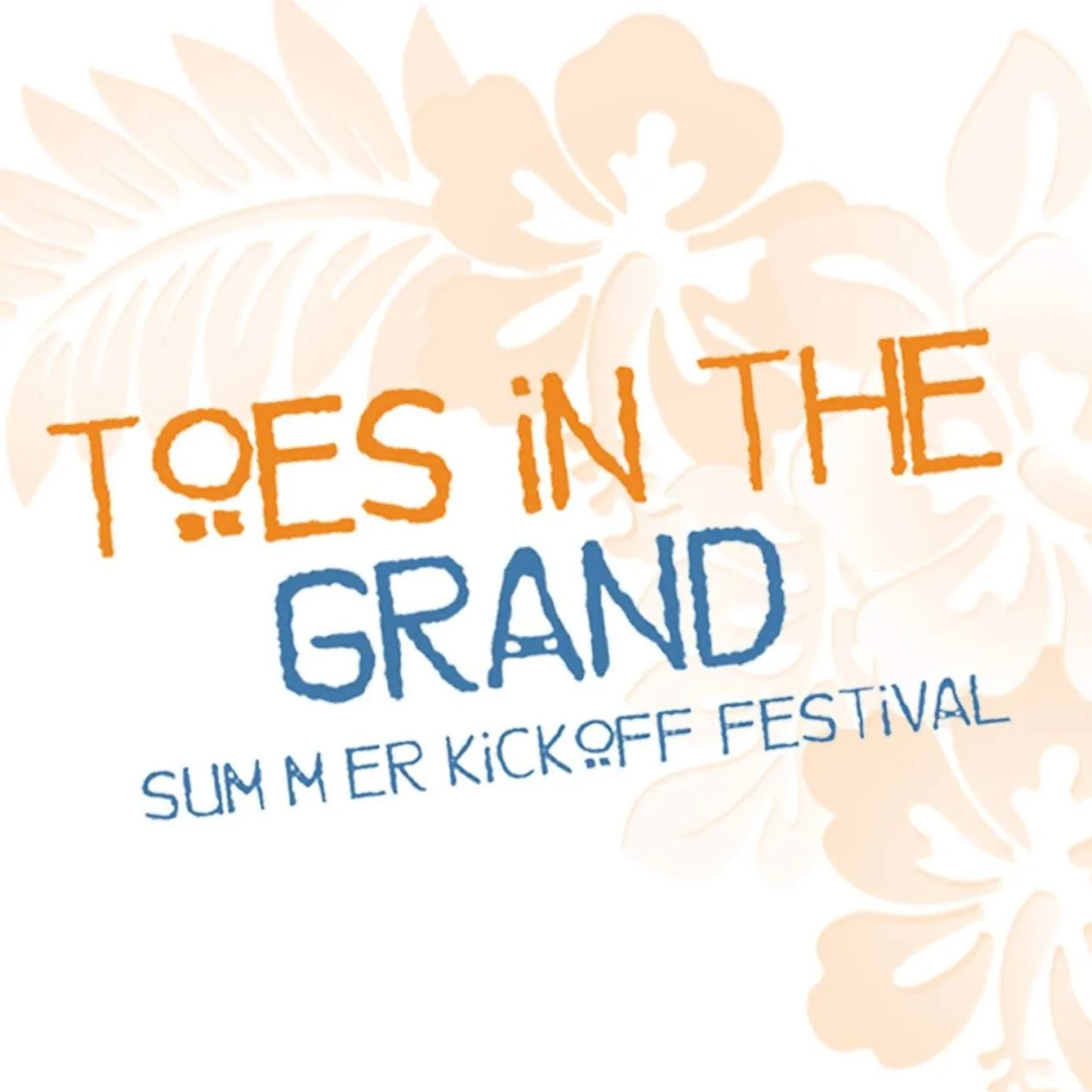 Toes in the Grand - Summer Kickoff Festival - Grove, OK